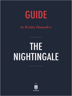 cover image of Guide to Kristin Hannah's The Nightingale by Instaread